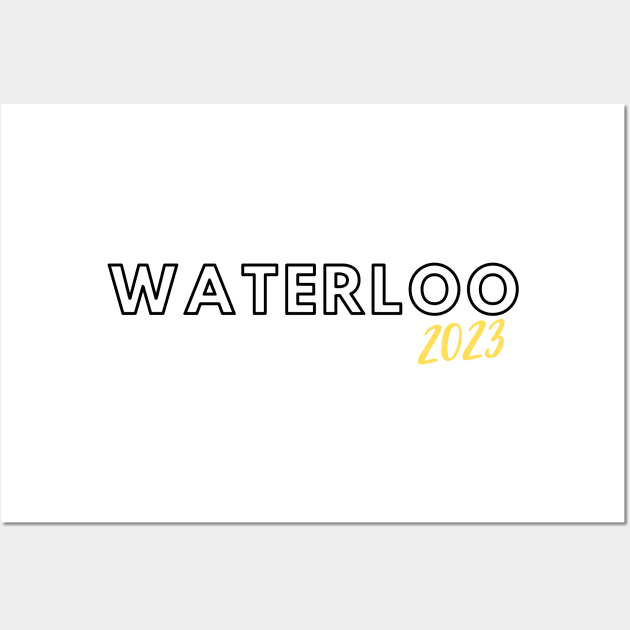 Waterloo 2023 Wall Art by stickersbyjori